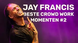 Best Crowd Work Moments #2 | Jay Francis