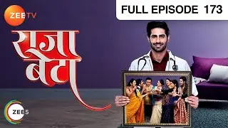 Rajaa Betaa - Full Ep - 173 - Purva, Vedant, Rahul, Pankhuri, Sanju, Sumati, Manjula - Zee TV