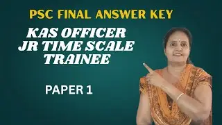 KAS PAPER 1 PSC FINAL ANSWER KEY 14-06-2025 #kasprelimspaper1finalanswerkey stream 1,2and 3