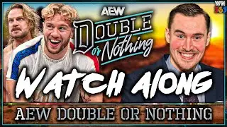AEW Double Or Nothing 2025 Live Stream Watch Along | Anarchy In The Arena | Ospreay vs Hangman