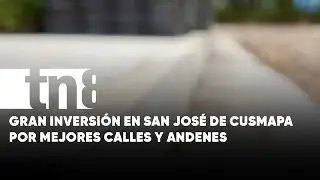 Nuevas calles adoquinadas impulsan turismo y econom&iacute;a en San Jos&eacute; de Cusmapa