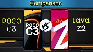POCO C3 VS LAVA Z2 FULL COMPARISON||POCO C3|LAVA Z2 FULL COMPARISON
