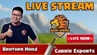 🔴[LIVE STREAM]🔴Brother Hood vs Carrie Esports | PC | TH18 | Clash of Clans
