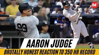 Aaron Judge's BRUTALLY HONEST Reaction to 350 HR Record: 