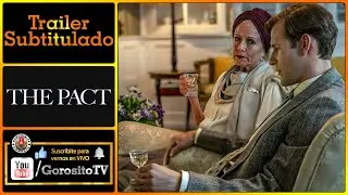 THE PACT / Pagten - Trailer Subtitulado al Espa&ntilde;ol - Birthe Neumann / Simon Bennebjerg