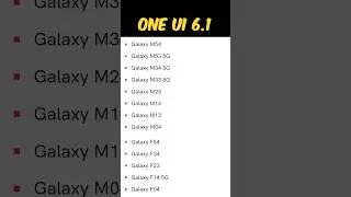 Samsung One UI 6.1 Update List 🤯💥