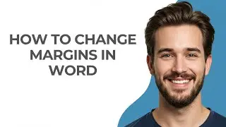 How To Change Margins In Word - GUIDE!
