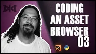 VMT 066 Coding an Asset Browser - Part 03