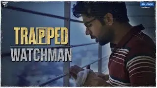 Trapped Promo 5 - Watchman | Rajkummar Rao | Vikramaditya Motwane
