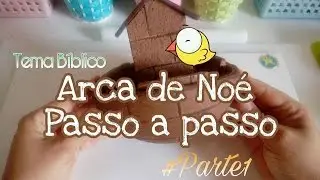 Arca de Noé #Parte1 super fácil  - Temas Bíblicos
