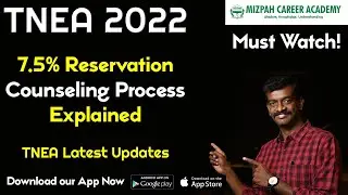 TNEA Counseling Process for 7.5 and Special Reservation Counseling - TNEA Latest Updates 2022