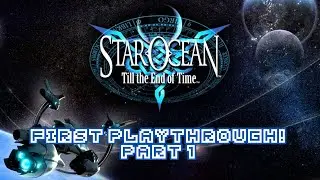 First Blind Playthrough of Star Ocean 3 Till the End of Time! on PS2 - Part 1