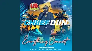 EVERYTHING CONNECT (Crop Over 2025) (feat. Chiief Diin)