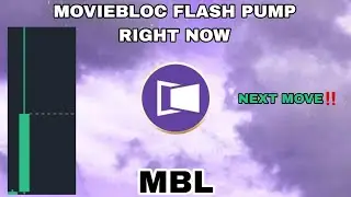 MBL COIN FLASH PUMP NOW IN 2025‼️ MOVIEBLOC CRYPTO NEXT MOVE‼️ NEW SIGNAL FLASHING FOR MBL CRYPTO