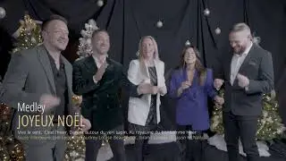 Medley Joyeux Noel - (Vive le vent, C'est l'hiver, Danser, Au royaume)