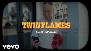 Chlo&eacute; Caroline - TWINFLAMES (Lyric Video)