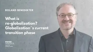 What is re-globalization? Globalization&acute;s current transition phase - Roland Benedikter