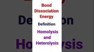 Homolytic and Heterolytic bond dissociation| Bond dissociation energy # chemistry #bond energy