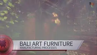 Bali Art Home decor & furniture manufacturing processes