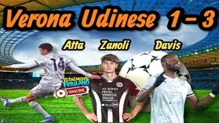 Verona Udinese 1-3/Goal di Atta,Zanoli e Davis