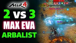 MIR4 PvP: 2 vs 3 &ndash; The Power of EVA Arbalist!