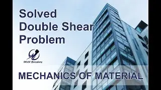 Double shear problem solved Hindi/Urdu | Problem on Shear Stress in I Section Beam
