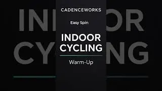 Indoor Cycling Warm-Up | Easy Spin