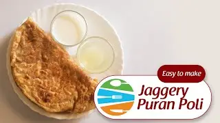 पारंपरिक पद्धतीची मऊ लुसलुशीत गुळाची पुरण पोळी, Authentic Jaggery puran poli