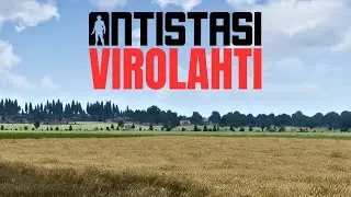 CAMPAIGN PREVIEW & SETUP | ARMA 3 ANTISTASI | VIROLAHTI