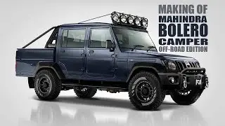 Mahindra Bolero Camper Off-Road Edition Rendering - Making Video | SRK Designs