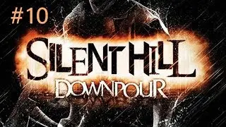 Silent Hill: Downpour (Ep. 10 &ndash; Archives)