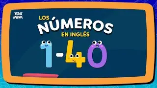 Los números en inglés 1 al 40 - Videos Aprende