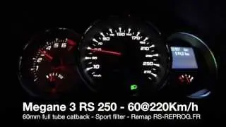 Acceleration 60 @ 220 Km/h - Megane 3 RS 250 - Remap/Reprog