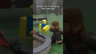 When I try to level up the main fire in 99 Nights in the Forest ☠️