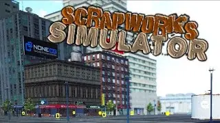 Металлолом приносит ДЕНЬГИ | Scrapworks Simulator