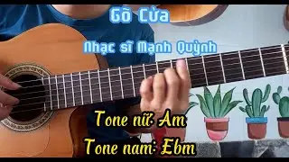 HƯỚNG DẪN ĐỆM H&Aacute;T - G&Otilde; CỬA - TONE NAM NỮ