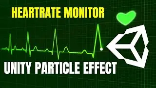Make A Heartrate Monitor Readout Style Particle Effect In Unity - Tutorial
