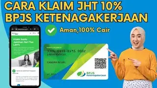 Cara Klaim Bpjs 10 Persen Online - Cara Pengajuan Klaim JHT 10 Persen Terbaru 2024