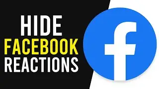 How To Hide Reactions on Facebook Post (Hide All Reactions)