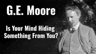 Why Can't We See Our Own Thoughts? G.E. Moore's Secret Revealed! #philosophy #soul #freewill