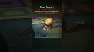 Crawler Necromorphs 😱 Creepy Animations and Noises (Dead Space 2)