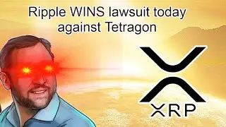 Ripple WINS lawsuit as XRP is no more a security today court rules, versus Tetragon