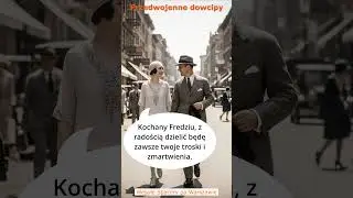 Przedwojenny dowcip nr 8. Najlepsze dawne żarty.