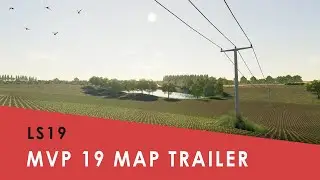 FS19 I MVP 19 Map I Amazing XXL Map!