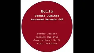 Knotweed Records 062 - Ecilo - Purging The Evil