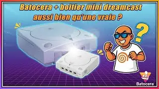 Bo&icirc;tier Mini Dreamcast & Batocera ! Performances, Jeux Dreamcast et Verdict 😎