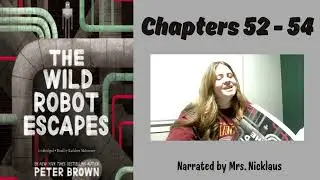 Wild Robot Escapes Chapters 52 54