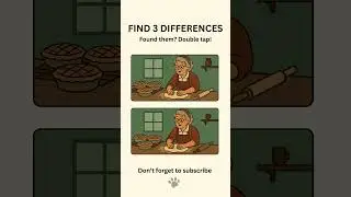 🥧 Cozy Kitchen Puzzle! Find 3 Differences with Grandma 👵