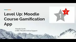 Level Up Moodle Course Gamification
