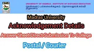 Madras University | Acknowledgement details | UG & PG Direct & postal - Acknowledgement slip